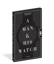 Load image into Gallery viewer, Book - A Man &amp; His Watch