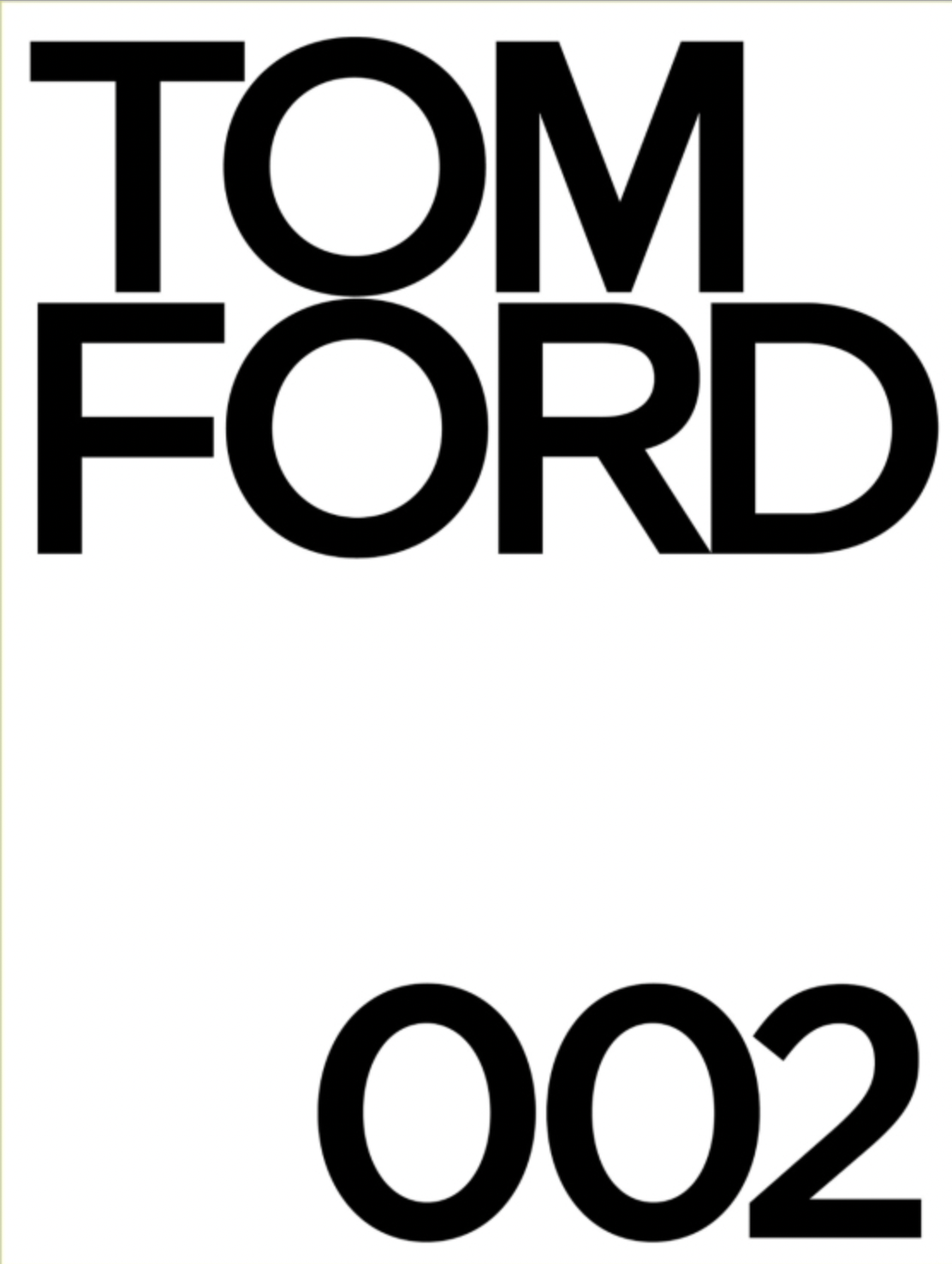 【貴重】TOM FORD 002 ファッション写真集 貴重】TOM FORD 002 ファッション写真集